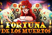 FORTUNA DE LOS MUERTOS