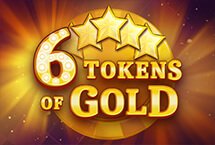 6 TOKENS OF GOLD